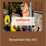 Marcus Filly - Beyond Knee Pain 2022