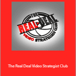 Mark Cloutier - The Real Deal Video Strategist Club