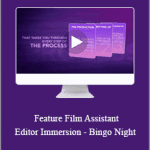 MasterTheWorkflow - Feature Film Assistant Editor Immersion - Bingo Night