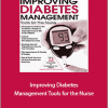 Nancy Moline - Improving Diabetes Management. Tools for the Nurse