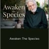 Neale Donald Walsch - Awaken The Species