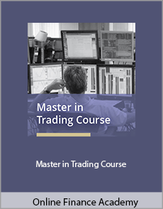 Online Finance Academy - Master in Trading Course