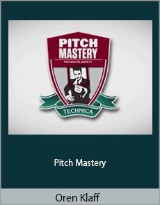 Oren Klaff - Pitch Mastery