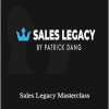 Patrick Dang - Sales Legacy Masterclass