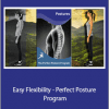 Paul Zaichik - Easy Flexibility - Perfect Posture Program