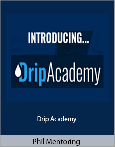 Phil Mentoring - Drip Academy