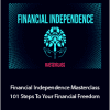 ReadySetCrypto - Financial Independence Masterclass - 101 Steps To Your Financial Freedom