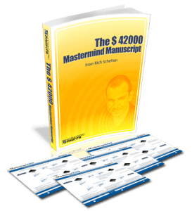 Rich Schefren - $42000 Mastermind Manuscript 2008