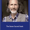 Richard Rudd - The Seven Sacred Seals