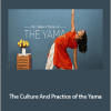 Rina Deshpande - The Culture And Practice of the Yama