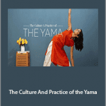 Rina Deshpande - The Culture And Practice of the Yama