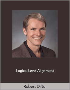 Robert Dilts - Logical Level Alignment