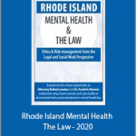 Robert Landau and Frederic G. Reamer - Rhode Island Mental Health The Law - 2020