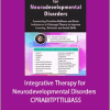 Robert Melillo - Integrative Therapy for Neurodevelopmental Disorders - CPRABITPTTILBASS