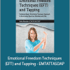 Robin Bilazarian - Emotional Freedom Techniques (EFT) and Tapping - EMTATTASDAP