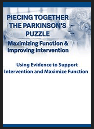 Robyn Otty - Piecing Together the Parkinson's Puzzle. Maximizing Function Improving Intervention