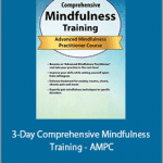 Rochelle Calvert - 3-Day Comprehensive Mindfulness Training - AMPC