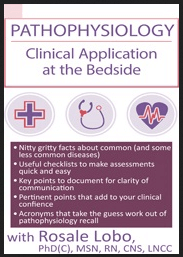 Rosale Lobo - Pathophysiology. Clinical Application at the Bedside