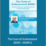 Russell A. Barkley - The Costs of Undertreated ADHD - HOAIFLE