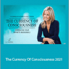 Sara Landon - The Currency Of Consciousness 2021