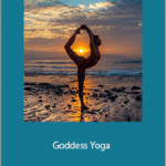 Sianna Sherman - Goddess Yoga