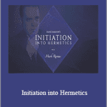 Sifu Mark Rasmus - Initiation into Hermetics (June 2022 - site rip of existing videos)