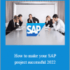 Success Learner - How to make your SAP project successful 2022