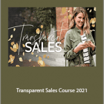 Taylor Lee - Transparent Sales Course 2021