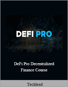 Techlead - DeFi Pro Decentralized Finance Course