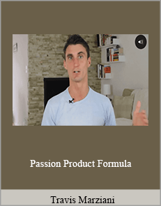 Travis Marziani - Passion Product Formula