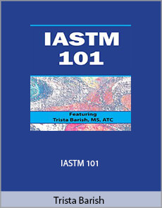 Trista Barish - IASTM 101