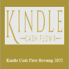 Ty Cohen - Kindle Cash Flow Revamp 2022