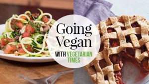 Vegetarian Times - Going Vegan