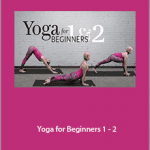 Yoga Journal - Yoga for Beginners 1 + 2