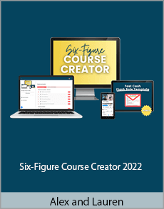 Alex and Lauren - Six-Figure Course Creator 2022