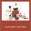 Ali Mese - Growth Supply - Learn to Write