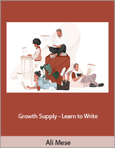 Ali Mese - Growth Supply - Learn to Write