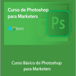 Andrés Esteban Díaz del Castillo - Curso Básico de Photoshop para Marketers