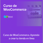 Andrés Esteban Díaz del Castillo - Curso de WooCommerce. Aprende a crear tu tienda en línea