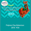 Awesome Admin - Polymer Clay Adventure 2018 - PCA