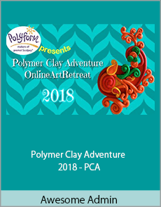 Awesome Admin - Polymer Clay Adventure 2018 - PCA