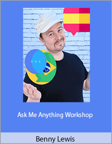 Benny Lewis - Ask Me Anything Workshop