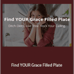 Brandice Lardner - Find YOUR Grace Filled Plate