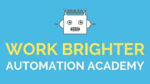 Brittany Berger - Work Brighter Automation Academy