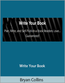 Bryan Collins - Write Your Book