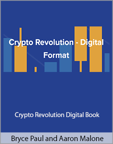 Bryce Paul and Aaron Malone - Crypto Revolution Digital Book