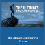 Carl Pullein - The Ultimate Goal Planning Course