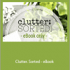 Chrissy Halton - Clutter. Sorted - eBook