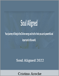 Cristina Aroche - Soul Aligned 2022