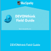 David Sparks - DEVONthink Field Guide